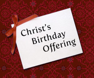 Christ's Birthday Offering